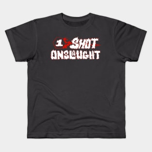 One-shot Onslaught Kids T-Shirt